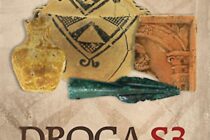 Drogą S3 w przeszłość. Odkrycia archeologiczne z lat 2015-2017