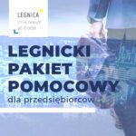 Powstaje legnicki pakiet pomocowy dla przedsiębiorców