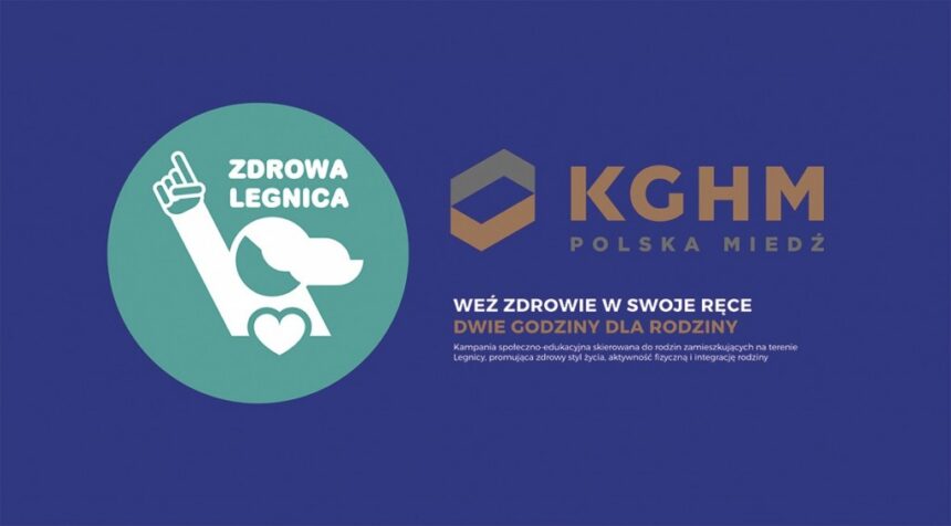 Dwie godziny dla rodziny. Weź udział w akcji "Zdrowa Legnica"