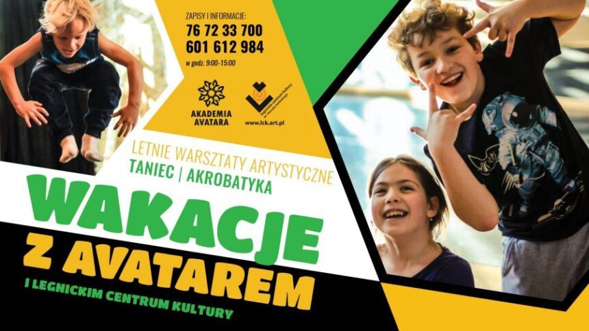 Spędź wakacje z AVATAREM i Legnickim Centrum Kultury