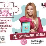 20. Spotkanie Kobiet z gościnnym udziałem Aliny Adamowicz