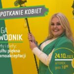 Kinga Zawodnik gościem specjalnym 22. Spotkania Kobiet