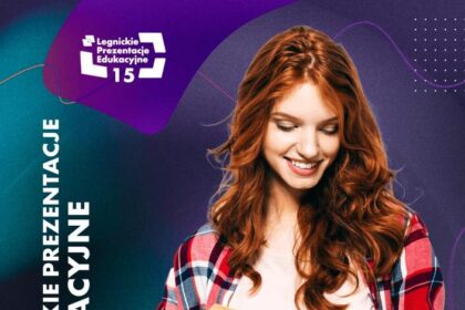 Collegium Witelona zaprasza na 15. Legnickie Prezentacje Edukacyjne
