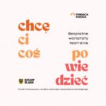 Fundacja Raduga zaprasza młodzież na bezpłatne warsztaty teatralne