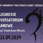 Niebawem rusza 38. Legnickie Conversatorium Organowe