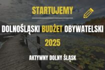 Rusza VII edycja Dolnośląskiego Budżetu Obywatelskiego