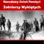 Dziś Narodowy Dzień Pamięci Żołnierzy Wyklętych