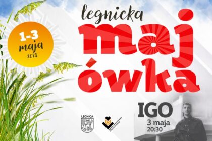 Legnicka Majówka 2025 [PROGRAM IMPREZ]