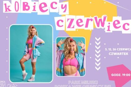 Kobiecy czerwiec! Bezpłatne treningi z OSiR-em w Parku Miejskim