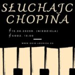 koncert "Posłuchajcie Chopina"