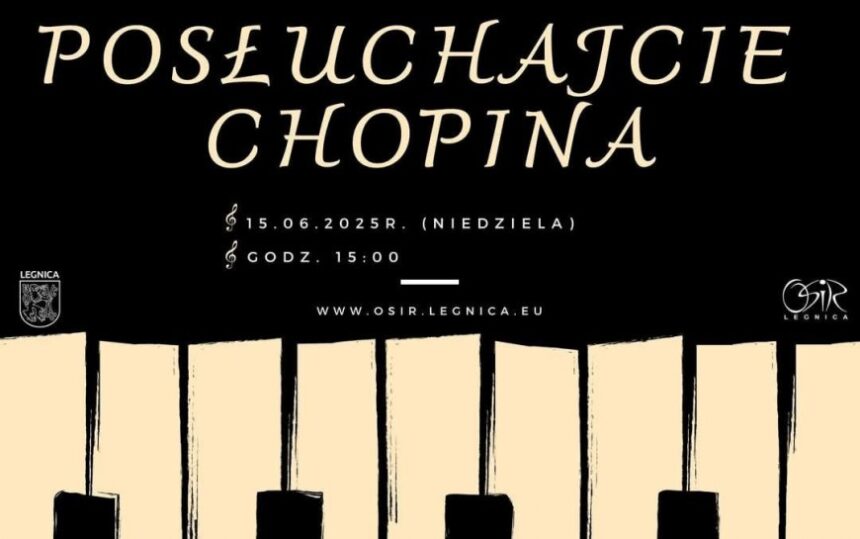 koncert "Posłuchajcie Chopina"