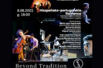 Filharmonia w Królewskiej. Hiszpańsko-portugalskie flamenco