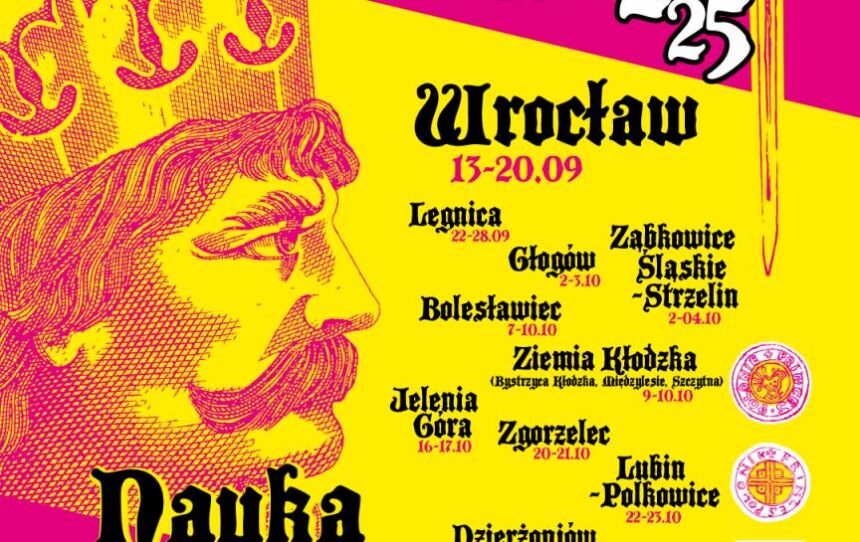 "Nauka jest chrobra". XXVIII Dolnośląski Festiwal Nauki w Legnicy