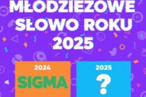 Młodzieżowe Słowo Roku 2025