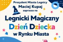 Legnicki Magiczny Dzień Dziecka w Rynku Miasta