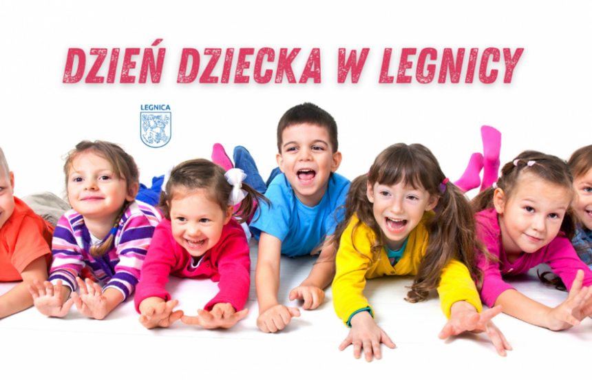 Wielki Dzień Dziecka w Legnicy
