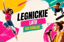 Legnickie Lato Kulturalne 2026 - pełny program wydarzeń