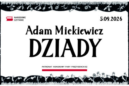 Narodowe Czytanie 2026 w Legnicy. Lekturą „Dziady” Mickiewicza
