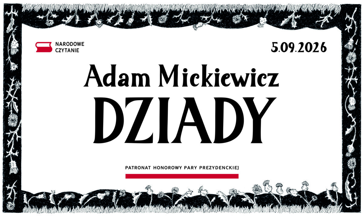 Narodowe Czytanie 2026 w Legnicy. Lekturą „Dziady” Mickiewicza