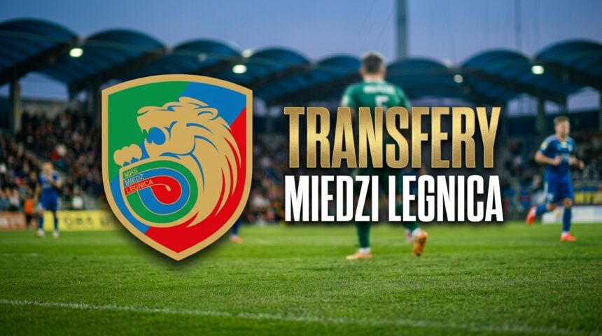 Transfery Miedzi Legnica